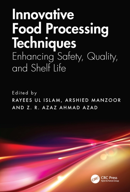 Innovative Food Processing Techniques