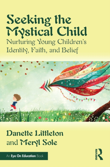 Seeking the Mystical Child