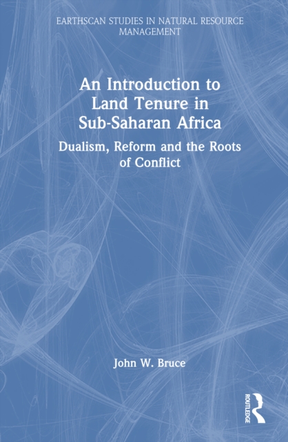 An Introduction to Land Tenure in Sub-Saharan Africa