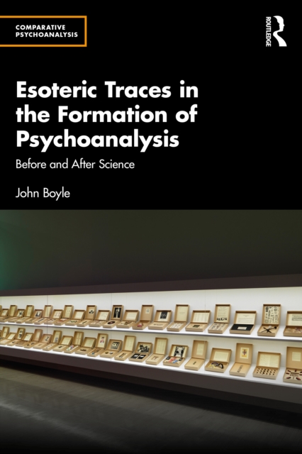 Esoteric Traces in the Formation of Psychoanalysis
