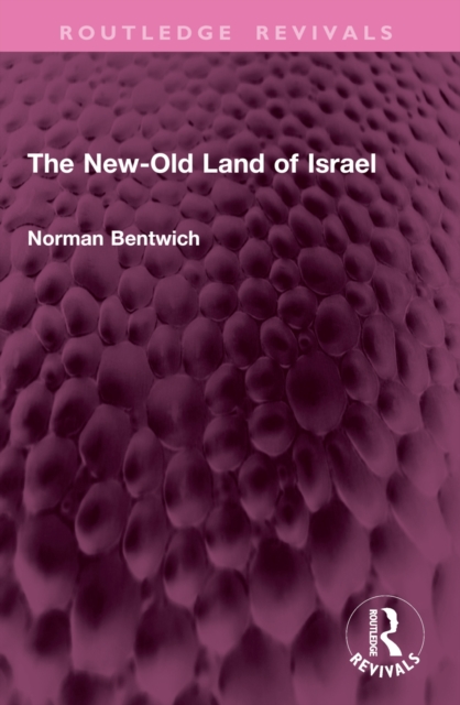The New-Old Land of Israel