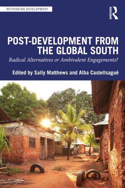 Post-Development from the Global South