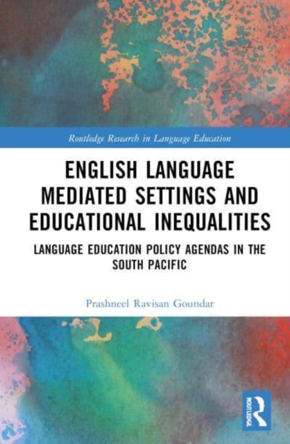 English Language-Mediated Settings and Educational Inequalities