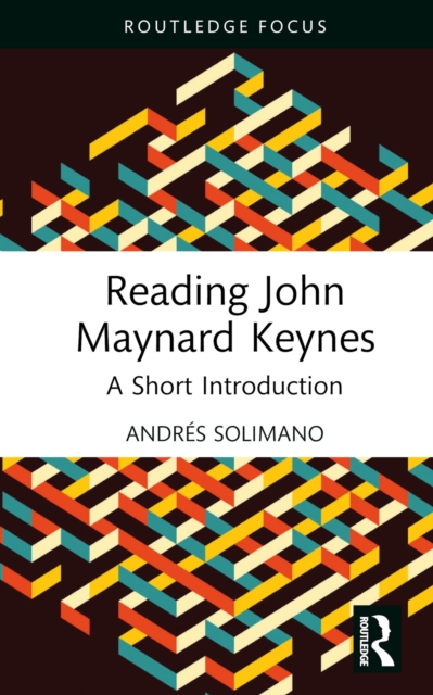Reading John Maynard Keynes