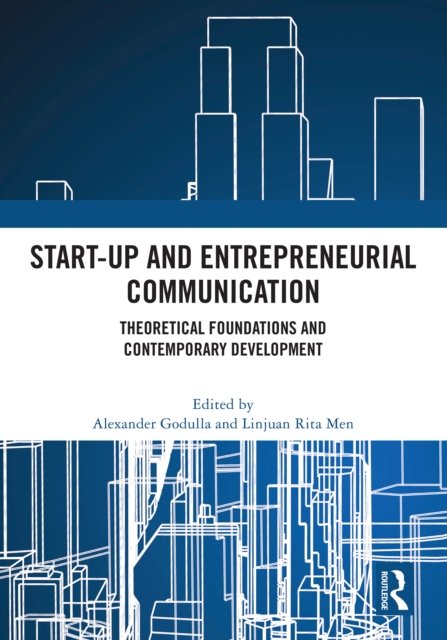 Start-up and Entrepreneurial Communication