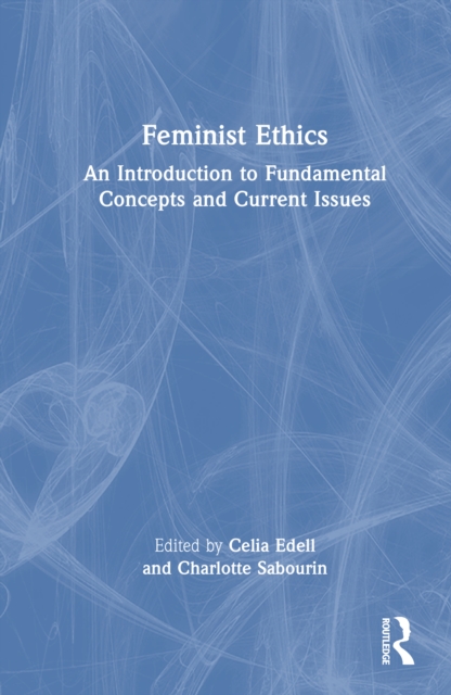 Feminist Ethics
