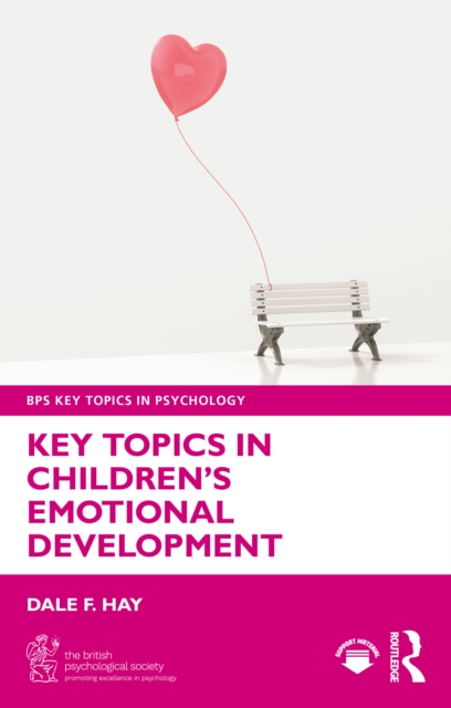 Key Topics in Children’s Emotional Development