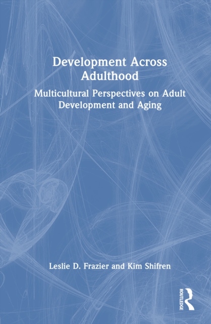 Development Across Adulthood