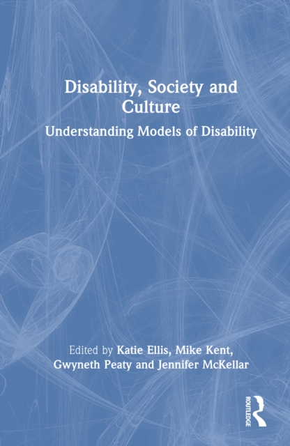 Disability, Society and Culture