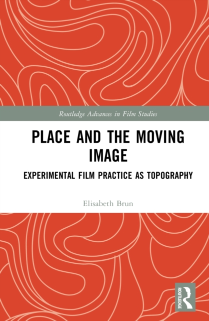 Place and the Moving Image