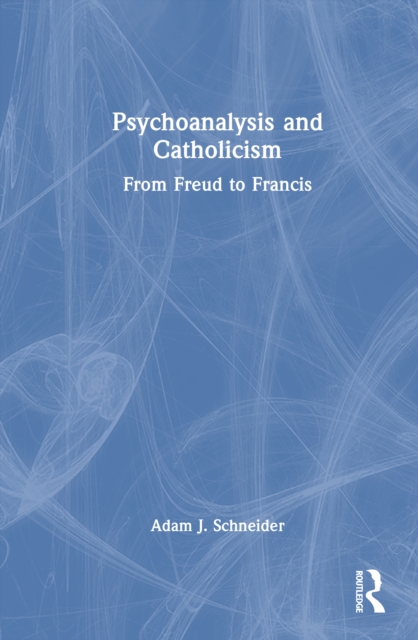 Psychoanalysis and Catholicism