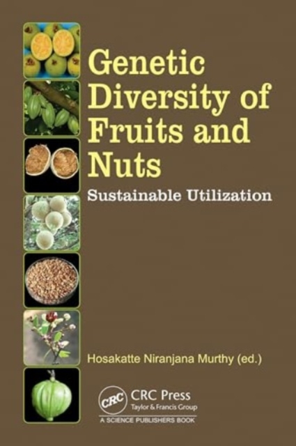 Genetic Diversity of Fruits and Nuts