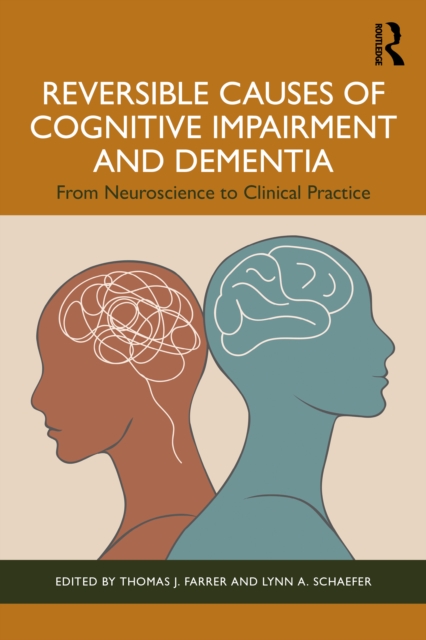 Reversible Causes of Cognitive Impairment and Dementia