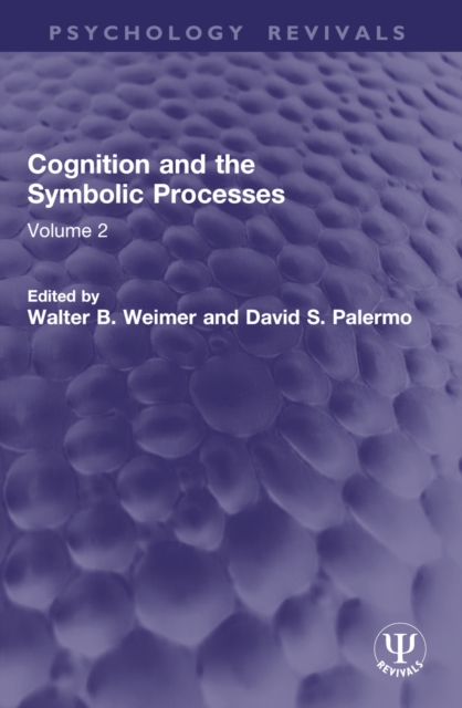 Cognition and the Symbolic Processes