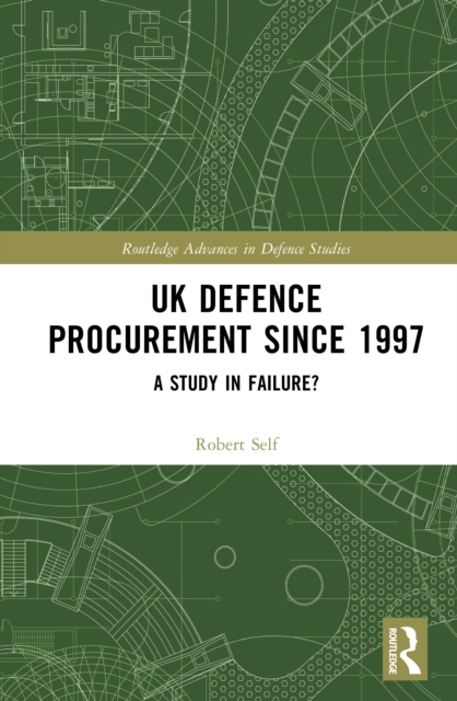 UK Defence Procurement since 1997