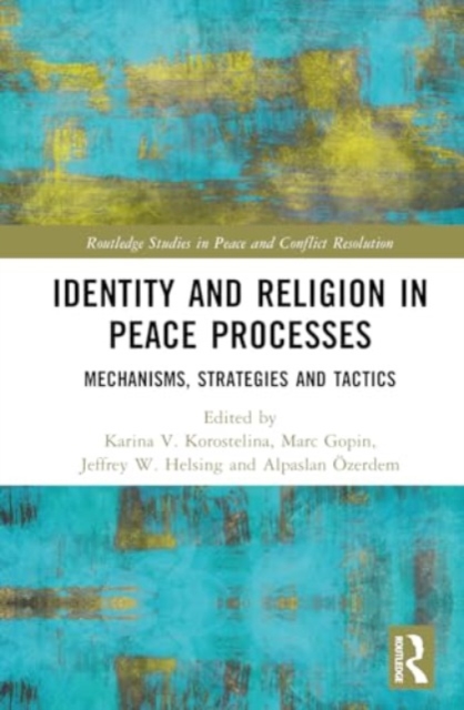 Identity and Religion in Peace Processes
