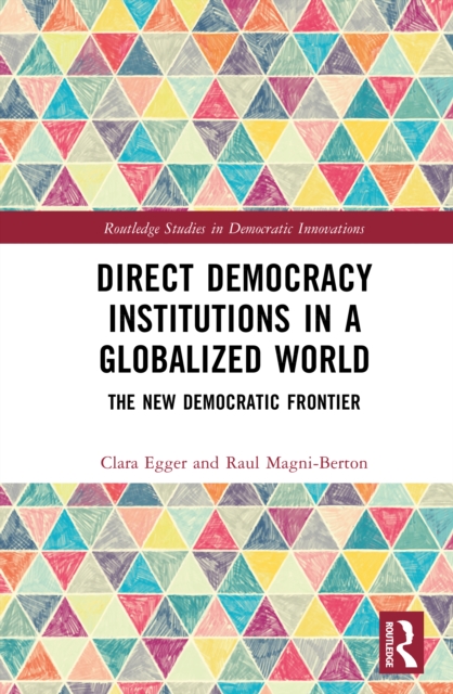 Direct Democracy Institutions in a Globalized World