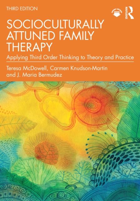 Socioculturally Attuned Family Therapy