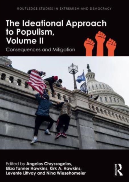 Ideational Approach to Populism, Volume II