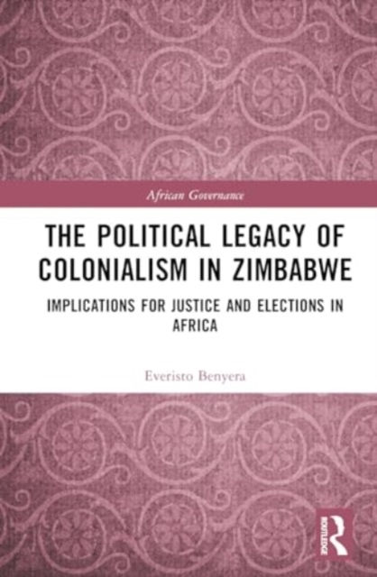 Political Legacy of Colonialism in Zimbabwe