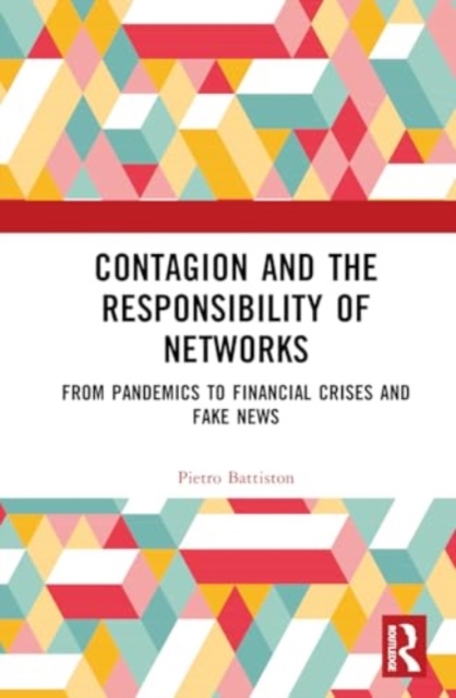 Contagion and the Responsibility of Networks