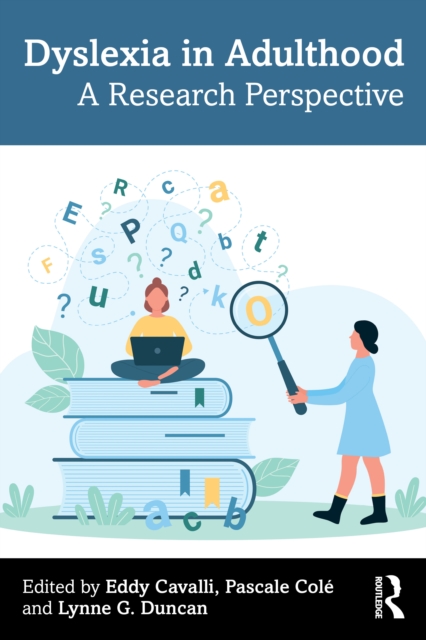 Dyslexia in Adulthood