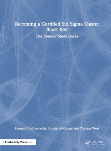 Becoming a Certified Six Sigma Master Black Belt