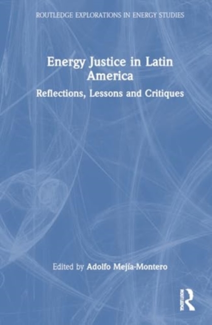 Energy Justice in Latin America