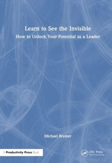 Learn to See the Invisible