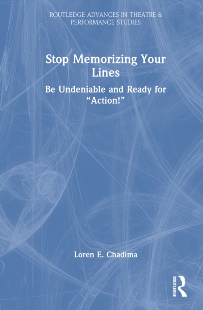 Stop Memorizing Your Lines