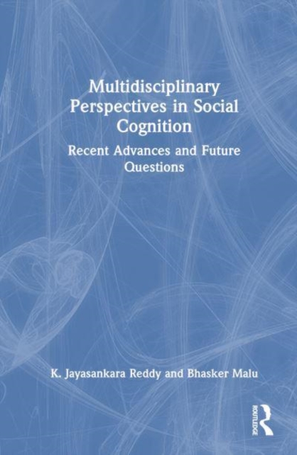 Multidisciplinary Perspectives in Social Cognition