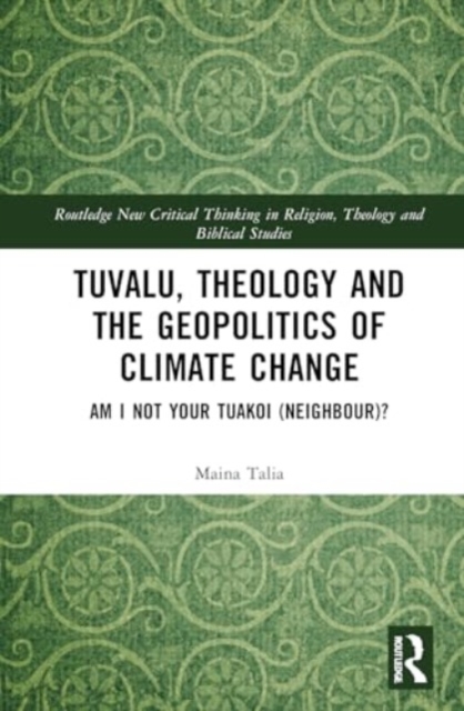 Tuvalu, Theology and the Geopolitics of Climate Change