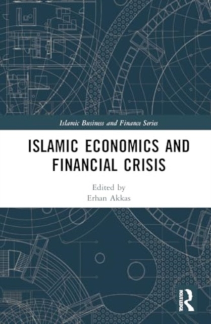 Islamic Economics and Financial Crisis