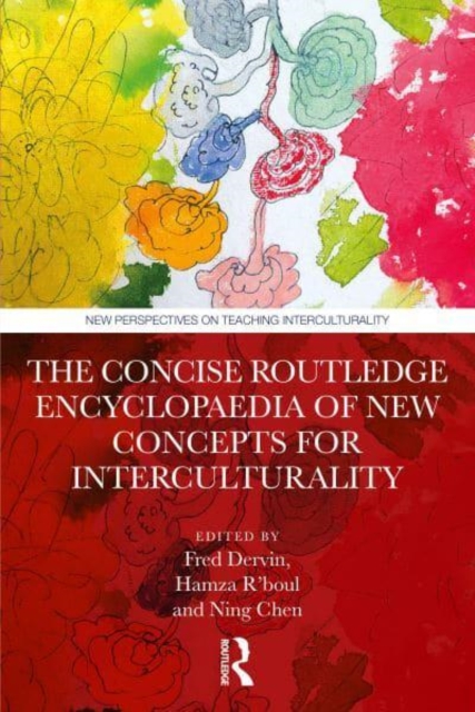 Concise Routledge Encyclopaedia of New Concepts for Interculturality