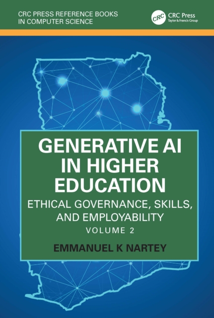 Generative AI in Higher Education: Ethical Governance, Skills, and Employability