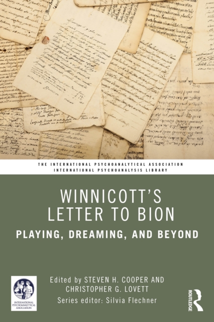 Winnicott’s Letter to Bion