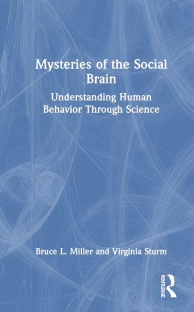 Mysteries of the Social Brain