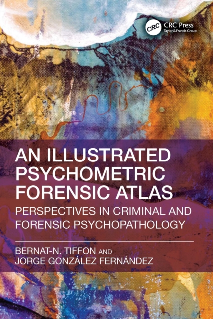 Illustrated Psychometric Forensic Atlas