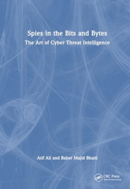 Spies in the Bits and Bytes