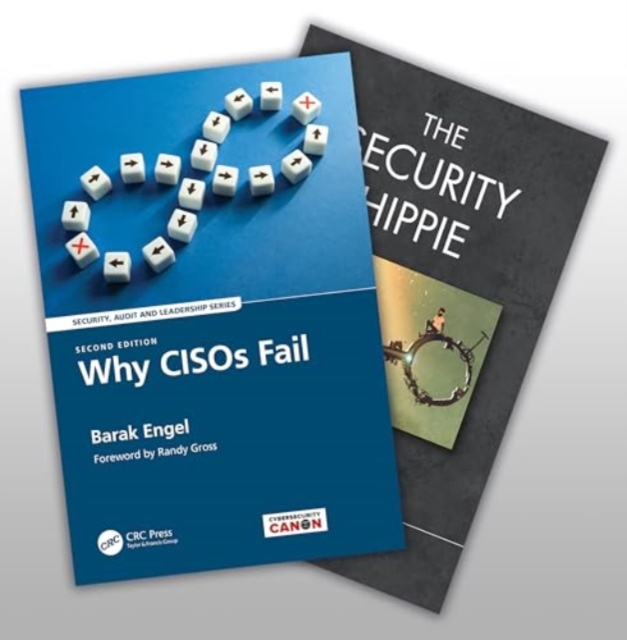 Why CISOs Fail 2e and The Security Hippie Set