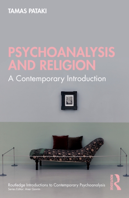 Psychoanalysis and Religion