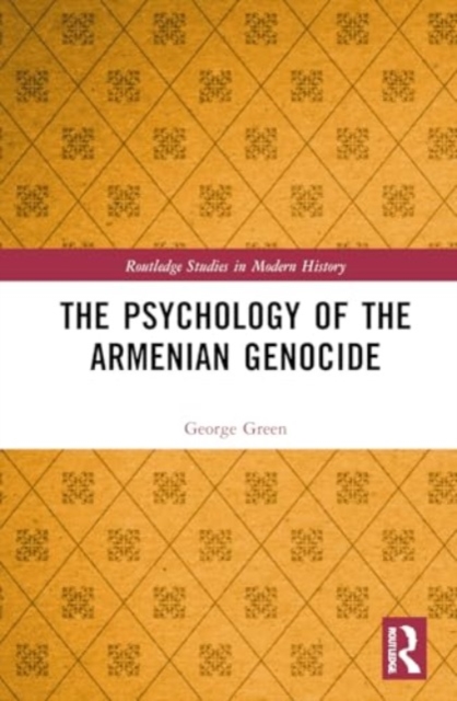 Psychology of the Armenian Genocide