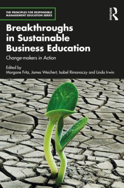 Breakthroughs in Sustainable Business Education