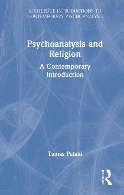 Psychoanalysis and Religion