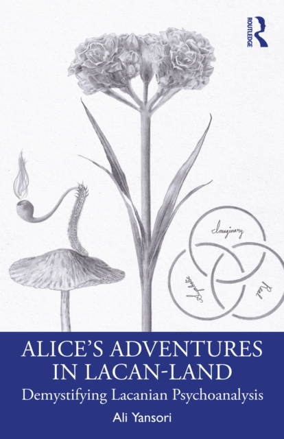 Alice’s Adventures in Lacan-Land