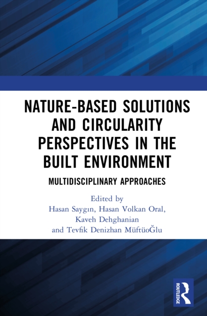 Nature-based Solutions and Circularity Perspectives in the Built Environment