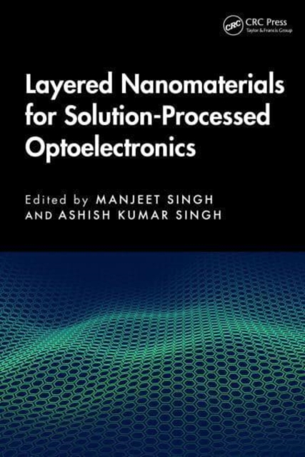 Layered Nanomaterials for Solution-Processed Optoelectronics