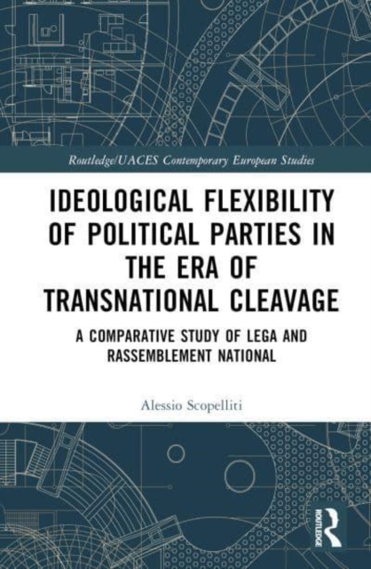 Ideological Flexibility of Political Parties in the Era of Transnational Cleavage