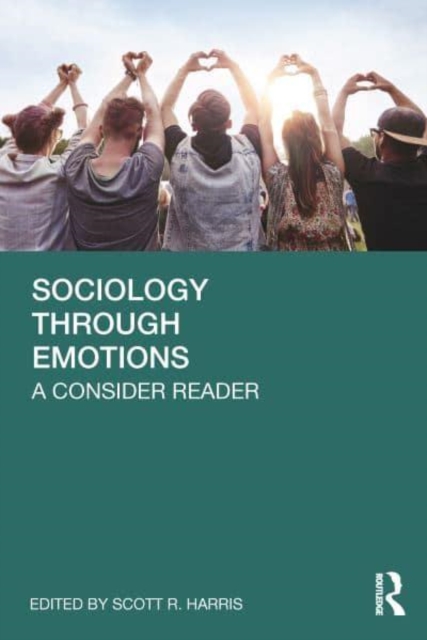 Sociology Through Emotions