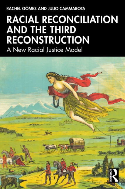 Racial Reconciliation and the Third Reconstruction